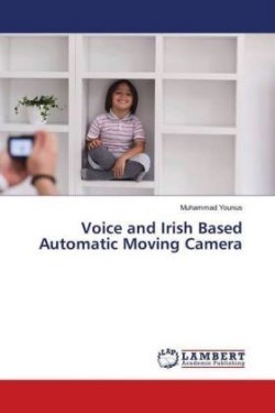 Voice and Irish Based Automatic Moving Camera