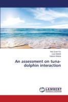 assessment on tuna-dolphin interaction