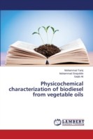 Physicochemical characterization of biodiesel from vegetable oils