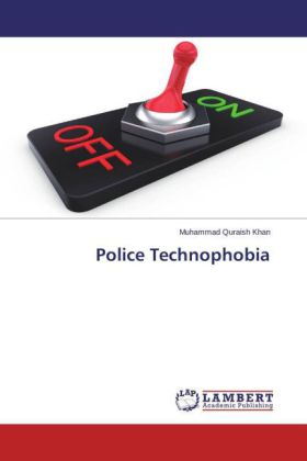 Police Technophobia