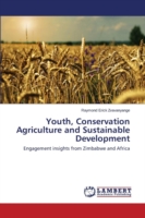 Youth, Conservation Agriculture and Sustainable Development