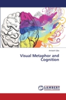 Visual Metaphor and Cognition