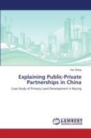 Explaining Public-Private Partnerships in China