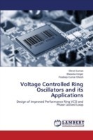 Voltage Controlled Ring Oscillators and its Applications