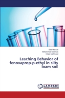 Leaching Behavior of fenoxaprop-p-ethyl in silty loam soil