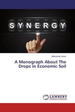 Monograph About The Drops in Economic Soil