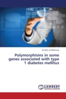 Polymorphisms in some genes associated with type 1 diabetes mellitus