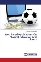 Web Based Applications On Physical Education And Sports