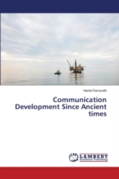 Communication Development Since Ancient times