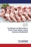 Eradicate of Microflora from Goat Meat using Gamma Radiation