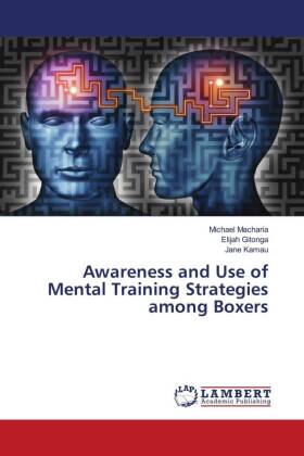 Awareness and Use of Mental Training Strategies among Boxers