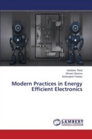 Modern Practices in Energy Efficient Electronics