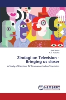 Zindagi on Television - Bringing us closer