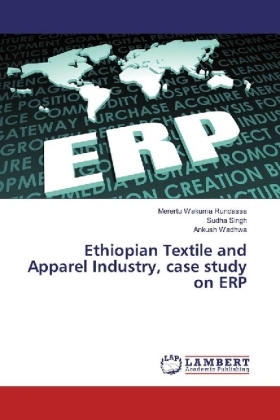 Ethiopian Textile and Apparel Industry, case study on ERP