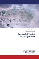 Keys of disaster management