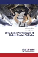 Drive Cycle Performance of Hybrid Electric Vehicles