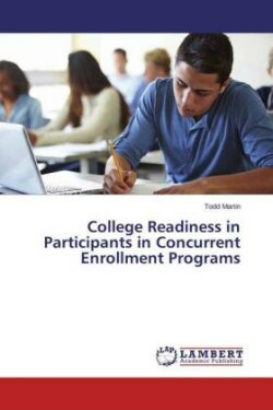 College Readiness in Participants in Concurrent Enrollment Programs