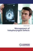 Management of Velopharyngeal Defects