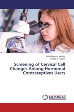 Screening of Cervical Cell Changes Among Hormonal Contraceptives Users