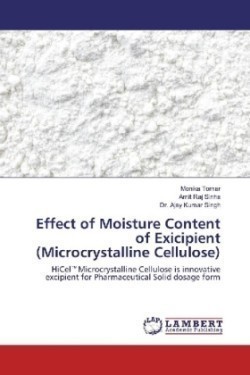 Effect of Moisture Content of Exicipient (Microcrystalline Cellulose)