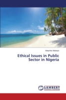 Ethical Issues in Public Sector in Nigeria