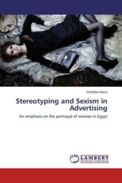 Stereotyping and Sexism in Advertising