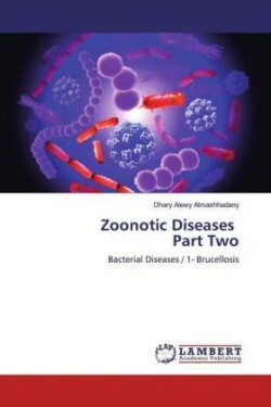 Zoonotic Diseases Part Two