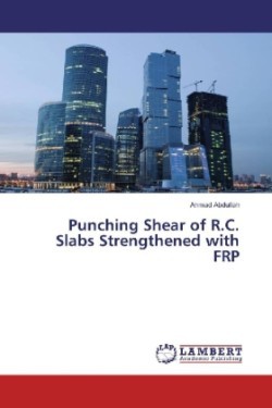 Punching Shear of R.C. Slabs Strengthened with FRP