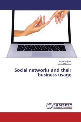 Social networks and their business usage