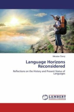 Language Horizons Reconsidered