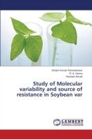 Study of Molecular variability and source of resistance in Soybean var