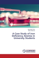 Case Study of Iron Deficiency Anemia in University Students