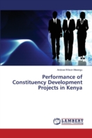 Performance of Constituency Development Projects in Kenya