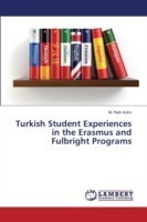 Turkish Student Experiences in the Erasmus and Fulbright Programs