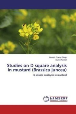 Studies on D square analysis in mustard (Brassica juncea)