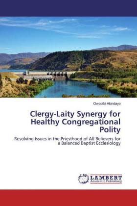 Clergy-Laity Synergy for Healthy Congregational Polity