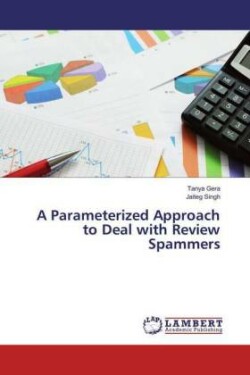 A Parameterized Approach to Deal with Review Spammers