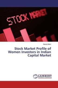 Stock Market Profile of Women Investors in Indian Capital Market