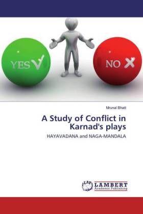 A Study of Conflict in Karnad's plays