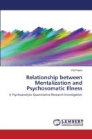 Relationship between Mentalization and Psychosomatic Illness