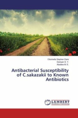 Antibacterial Susceptibility of C.sakazakii to Known Antibiotics