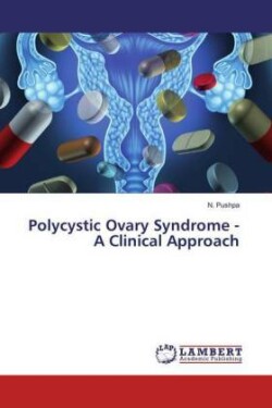 Polycystic Ovary Syndrome - A Clinical Approach