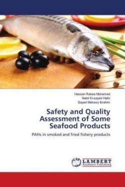 Safety and Quality Assessment of Some Seafood Products