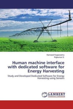 Human machine interface with dedicated software for Energy Harvesting