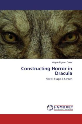 Constructing Horror in Dracula