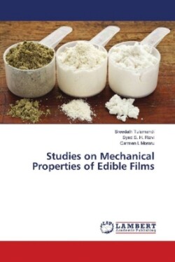Studies on Mechanical Properties of Edible Films