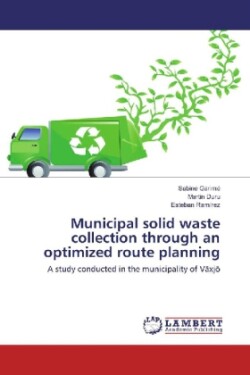 Municipal solid waste collection through an optimized route planning