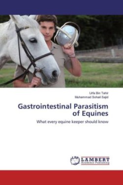 Gastrointestinal Parasitism of Equines