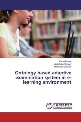 Ontology based adaptive examination system in e- learning environment