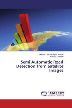 Semi Automatic Road Detection from Satellite Images